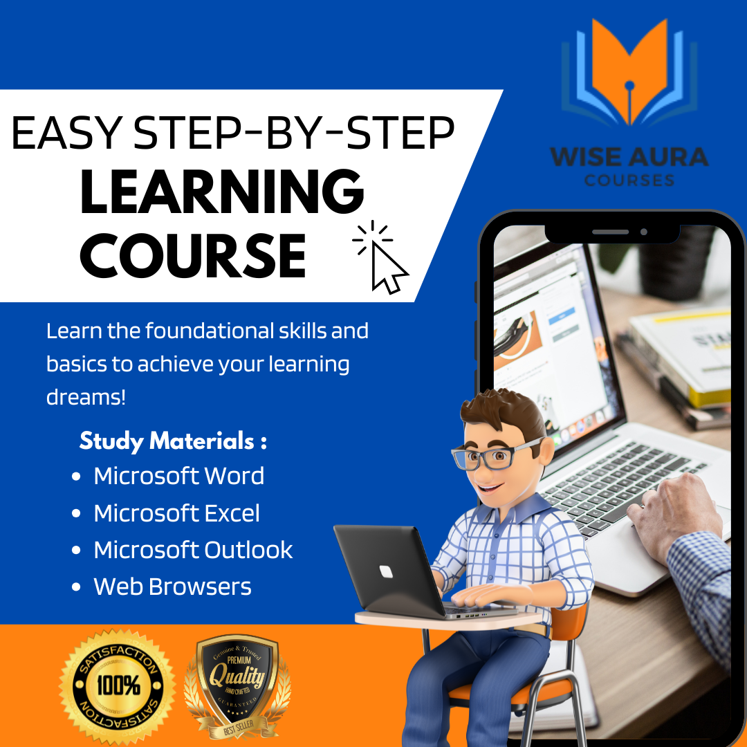 Self Learning Course for Microsoft Word, Excel, Outlook and Web Browsers